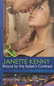 бесплатно читать книгу Bound by the Italian's Contract автора Janette Kenny