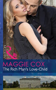 бесплатно читать книгу The Rich Man's Love-Child автора Maggie Cox