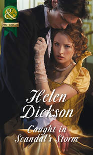 бесплатно читать книгу Caught in Scandal's Storm автора Хелен Диксон