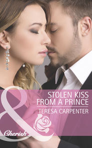 бесплатно читать книгу Stolen Kiss From a Prince автора Teresa Carpenter