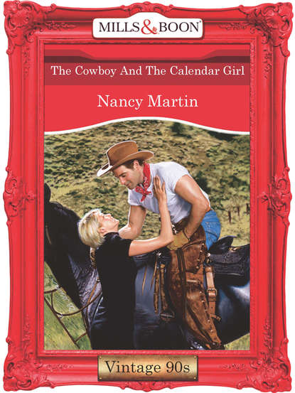 The Cowboy And The Calendar Girl