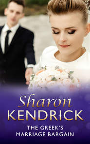 бесплатно читать книгу The Greek's Marriage Bargain автора Шэрон Кендрик