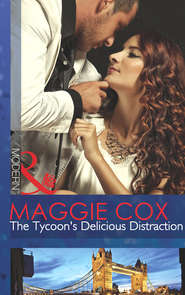 бесплатно читать книгу The Tycoon's Delicious Distraction автора Maggie Cox