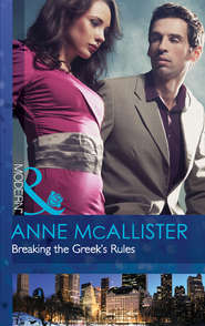 бесплатно читать книгу Breaking the Greek's Rules автора Anne McAllister