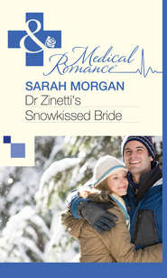 бесплатно читать книгу Dr Zinetti's Snowkissed Bride автора Sarah Morgan