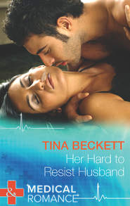 бесплатно читать книгу Her Hard To Resist Husband автора Tina Beckett