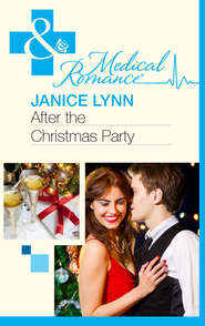 бесплатно читать книгу After the Christmas Party... автора Janice Lynn