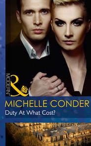 бесплатно читать книгу Duty At What Cost? автора Michelle Conder