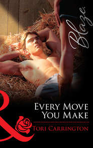 бесплатно читать книгу Every Move You Make автора Tori Carrington