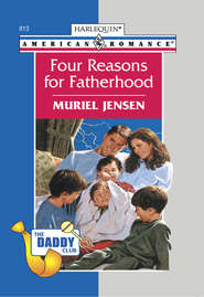 бесплатно читать книгу Four Reasons For Fatherhood автора Muriel Jensen