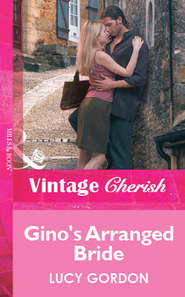 бесплатно читать книгу Gino's Arranged Bride автора Lucy Gordon