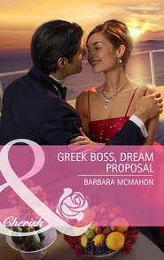 бесплатно читать книгу Greek Boss, Dream Proposal автора Barbara McMahon
