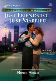 бесплатно читать книгу Just Friends To . . . Just Married автора Renee Roszel