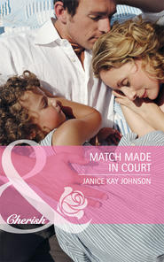 бесплатно читать книгу Match Made in Court автора Janice Johnson