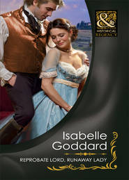 бесплатно читать книгу Reprobate Lord, Runaway Lady автора Isabelle Goddard