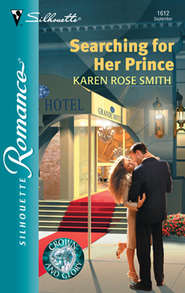 бесплатно читать книгу Searching For Her Prince автора Karen Smith