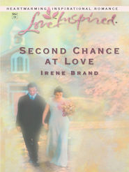 бесплатно читать книгу Second Chance at Love автора Irene Brand