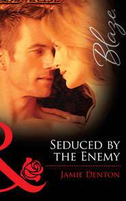 бесплатно читать книгу Seduced By The Enemy автора Jamie Denton