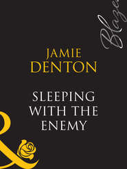 бесплатно читать книгу Sleeping With The Enemy автора Jamie Denton