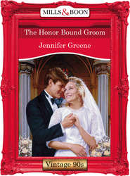 бесплатно читать книгу The Honor Bound Groom автора Jennifer Greene