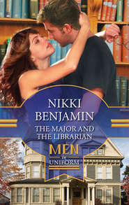 бесплатно читать книгу The Major And The Librarian автора Nikki Benjamin