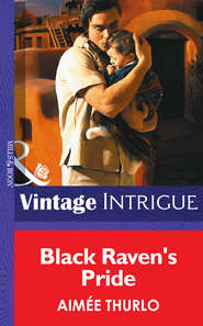 бесплатно читать книгу Black Raven's Pride автора Aimee Thurlo