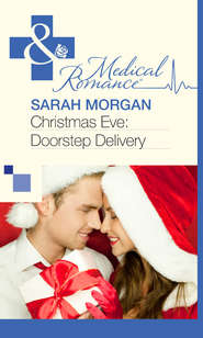 бесплатно читать книгу Christmas Eve: Doorstep Delivery автора Sarah Morgan