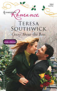 бесплатно читать книгу Crazy About The Boss автора Teresa Southwick