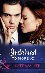 бесплатно читать книгу Indebted To Moreno автора Kate Walker