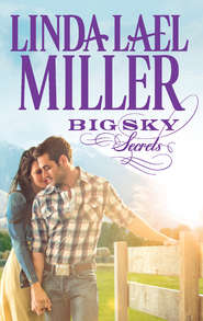 бесплатно читать книгу Big Sky Secrets автора Linda Miller