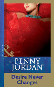 бесплатно читать книгу Desire Never Changes автора Пенни Джордан