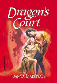 бесплатно читать книгу Dragon's Court автора Joanna Makepeace