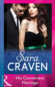 бесплатно читать книгу His Convenient Marriage автора Сара Крейвен