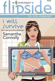 бесплатно читать книгу I Will Survive автора Samantha Connolly