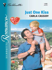 бесплатно читать книгу Just One Kiss автора Carla Cassidy