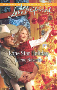 бесплатно читать книгу Lone Star Holiday автора Jolene Navarro