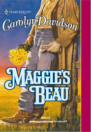 бесплатно читать книгу Maggie's Beau автора Carolyn Davidson