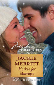 бесплатно читать книгу Marked For Marriage автора Jackie Merritt