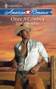 бесплатно читать книгу Once a Cowboy автора Linda Warren