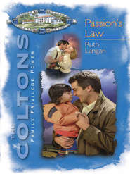 бесплатно читать книгу Passion's Law автора Ruth Langan