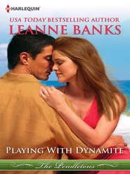 бесплатно читать книгу Playing with Dynamite автора Leanne Banks