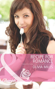 бесплатно читать книгу Recipe for Romance автора Olivia Miles