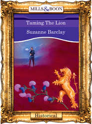 бесплатно читать книгу Taming The Lion автора Suzanne Barclay