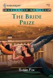 бесплатно читать книгу The Bride Prize автора Susan Fox