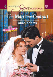бесплатно читать книгу The Marriage Contract автора Anna Adams