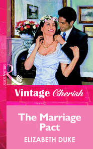 бесплатно читать книгу The Marriage Pact автора Elizabeth Duke