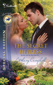 бесплатно читать книгу The Secret Heiress автора Bethany Campbell