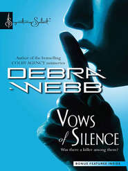 бесплатно читать книгу Vows of Silence автора Debra Webb