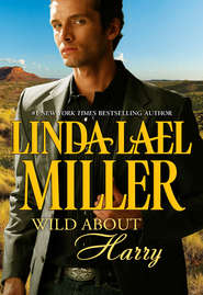бесплатно читать книгу Wild about Harry автора Linda Miller