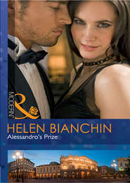 бесплатно читать книгу Alessandro's Prize автора HELEN BIANCHIN